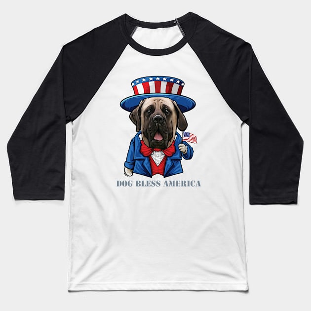 English Mastiff Dog Bless America Baseball T-Shirt by whyitsme